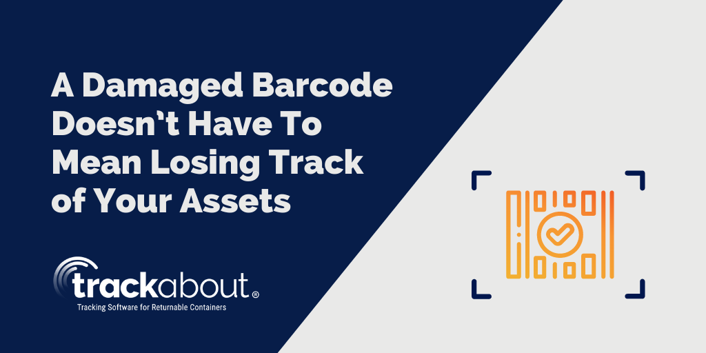 A Damaged Barcode Doesn't Have To Mean Losing Track of Your Assets